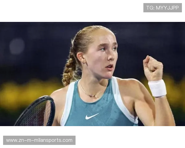 女网小将再爆冷！强势打进职业生涯首个决赛