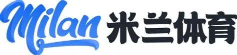 米兰体育官方登录入口- Milan Sports APP